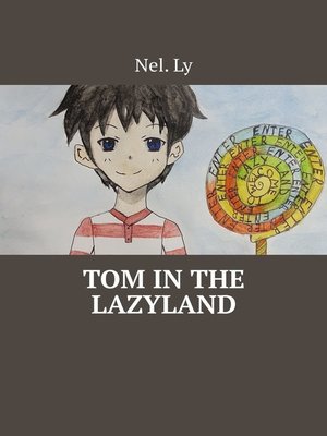 cover image of Tom in the Lazyland
